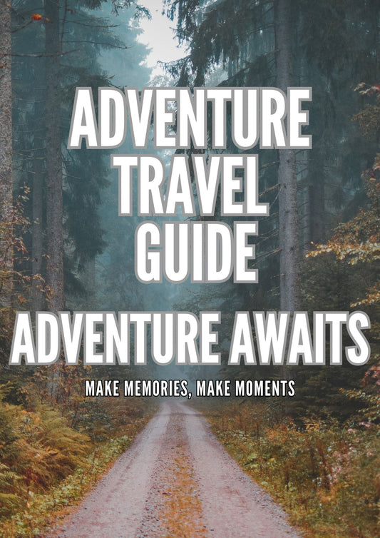 Adventure Travel Guide