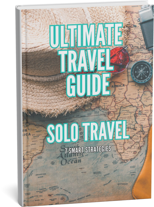 Ultimate Travel Guide Solo Travel - Digital